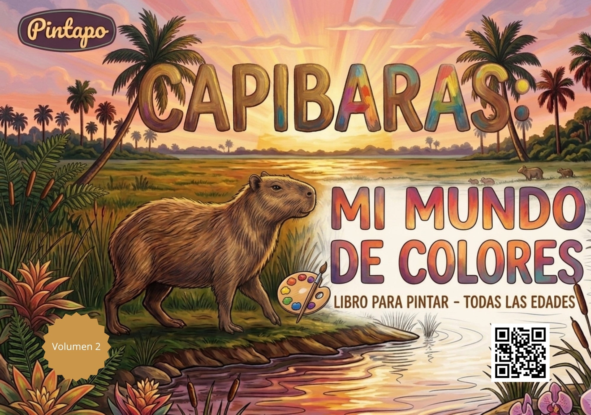 Capibaras: Mi Mundo de Colores, Libro de Colorear, Pintar (10 Ilustraciones) 23.5cm x 16.5cm